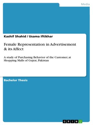 cover image of Female Representation in Advertisement & its Affect